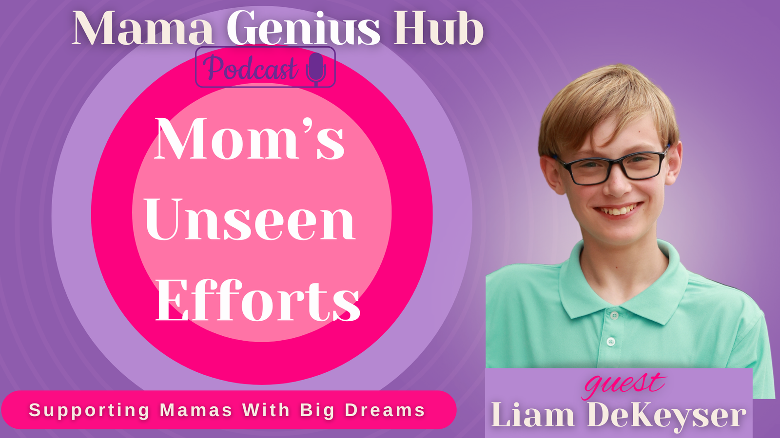 Mama Genius Hub liam